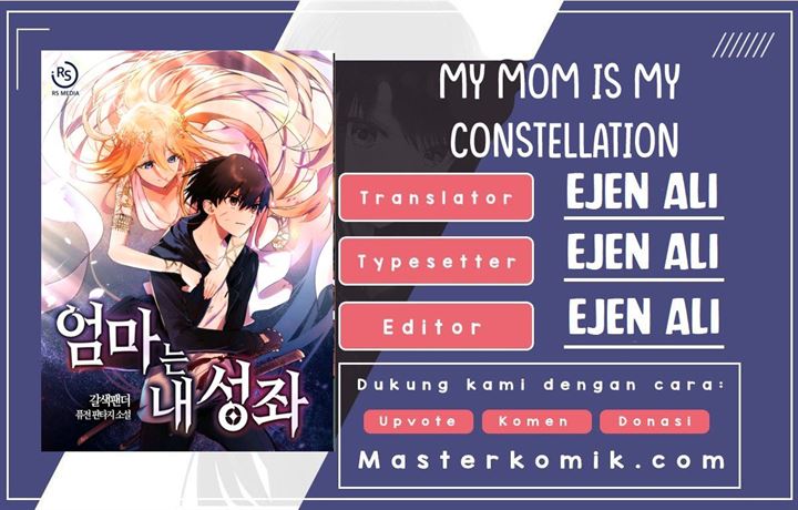 My Mom is My Constellation Chapter 04