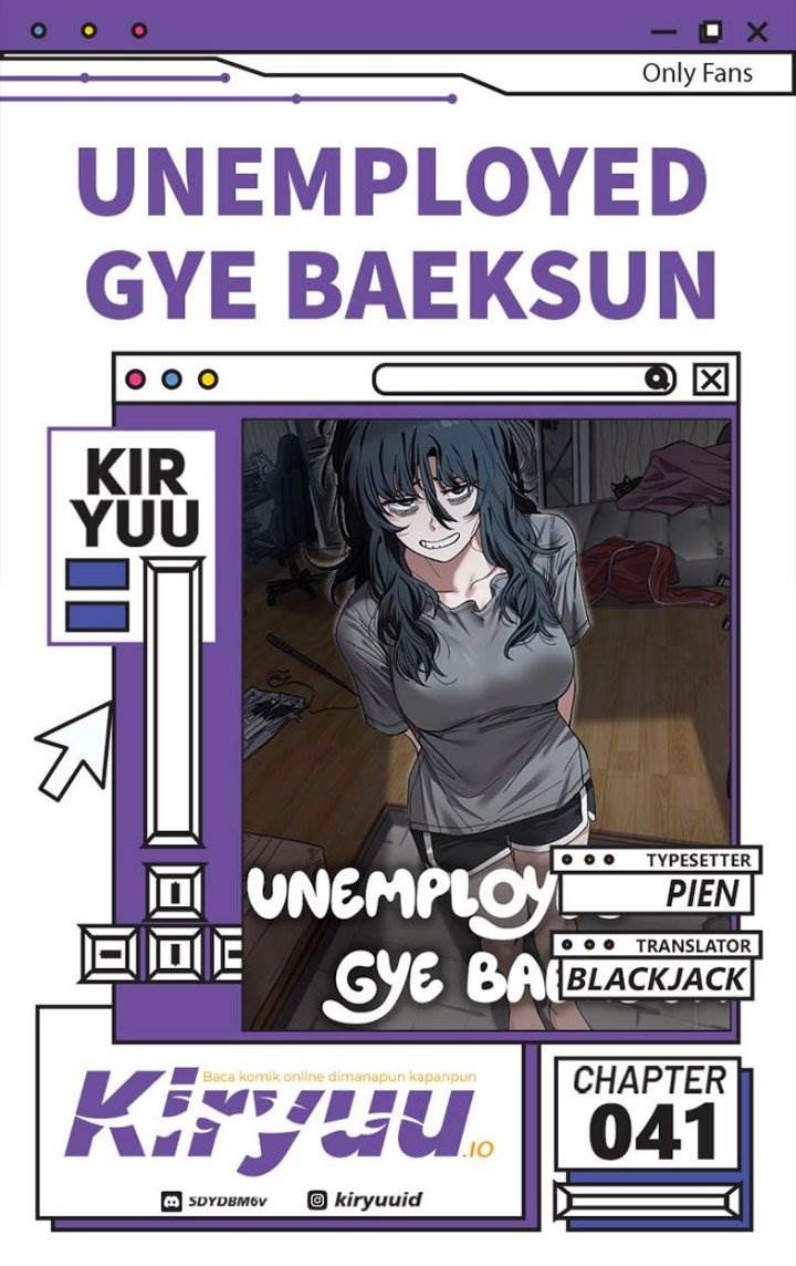 
              Unemployed Gye Baeksun             Chapter 41