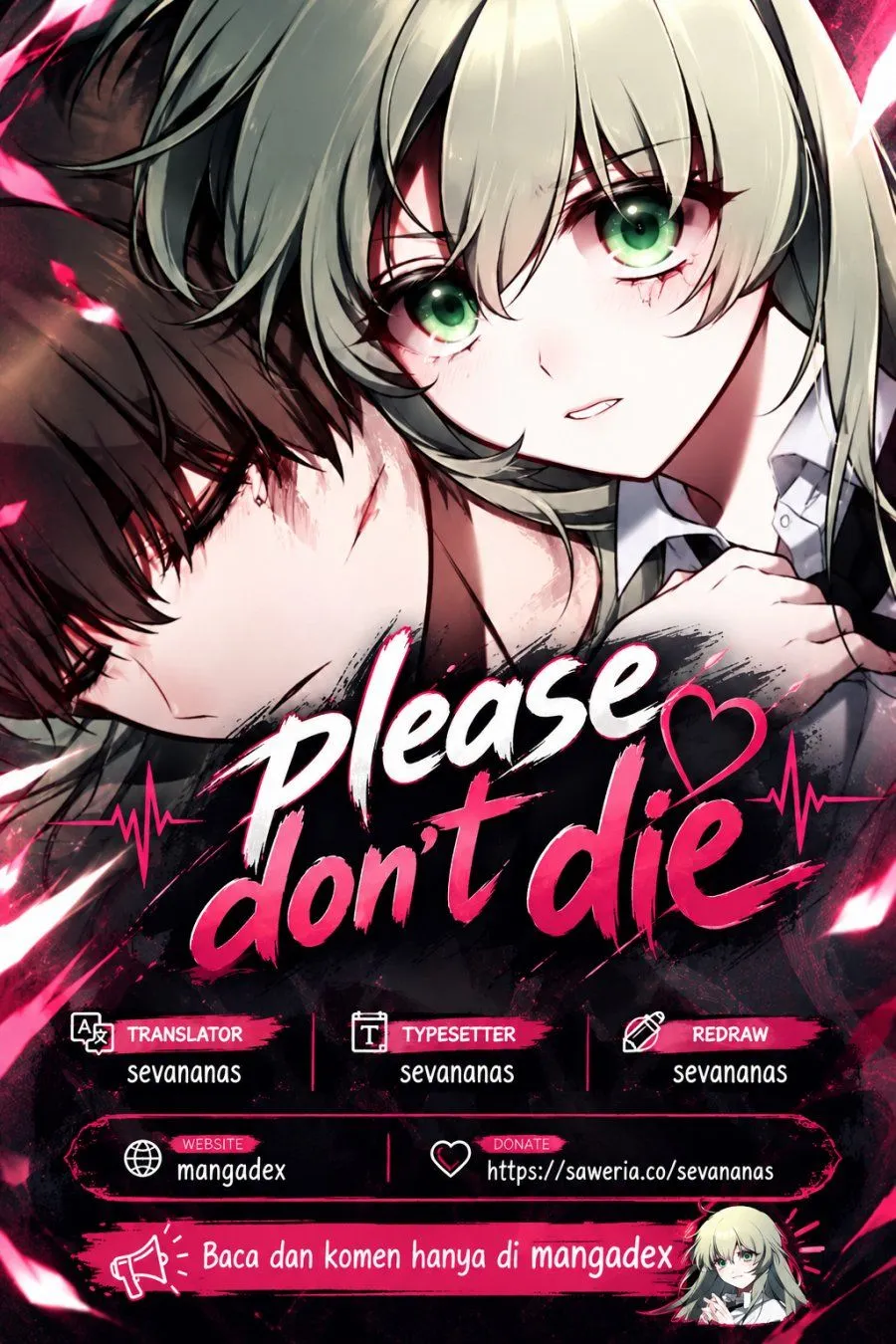 
              Please Don’t Die!             Chapter 15