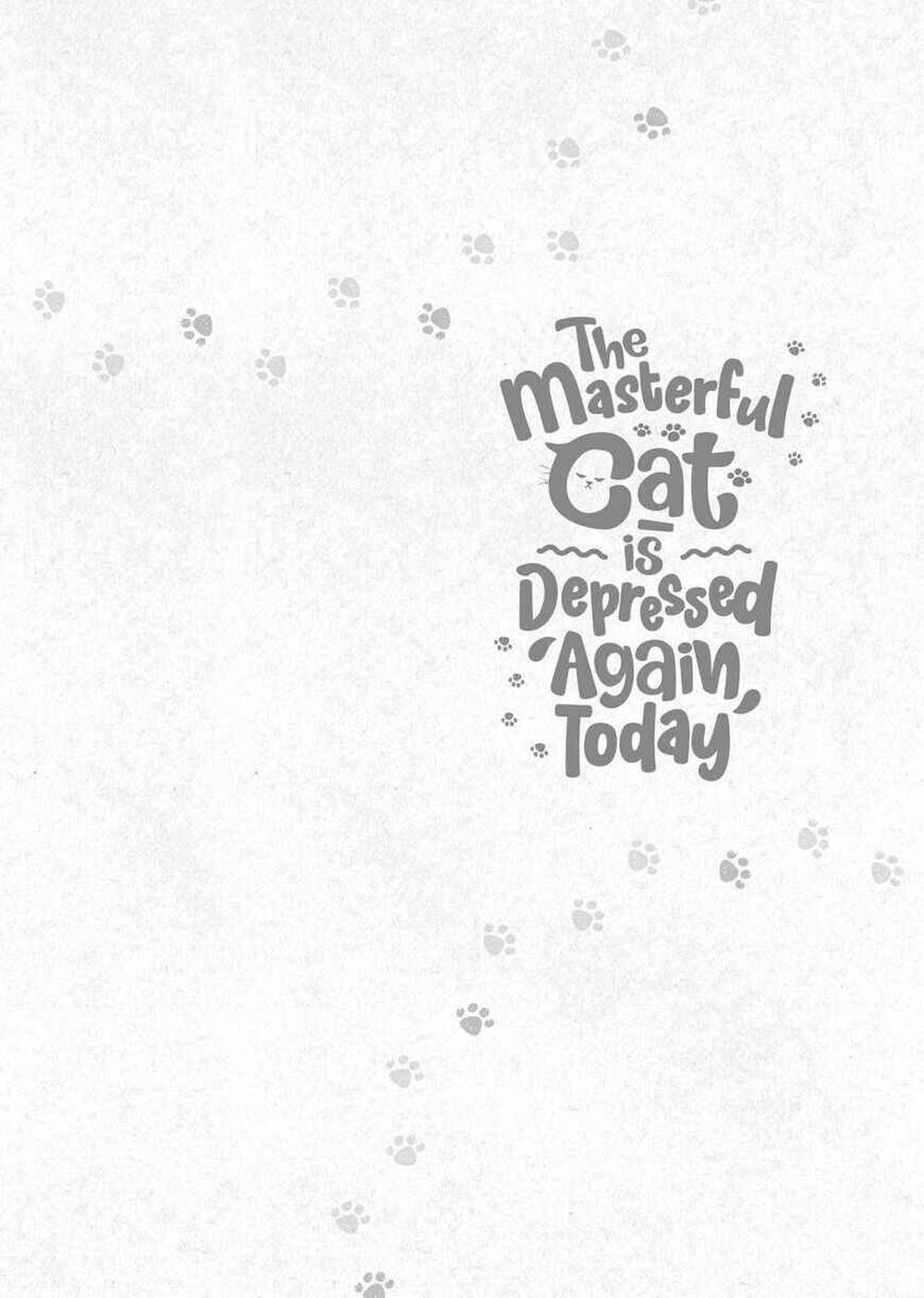 
              The Masterful Cat Is Depressed Again Today             Chapter 21