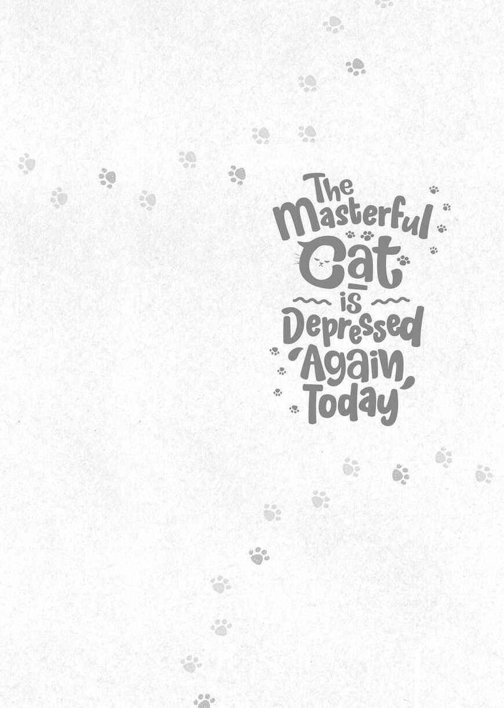 
              The Masterful Cat Is Depressed Again Today             Chapter 32