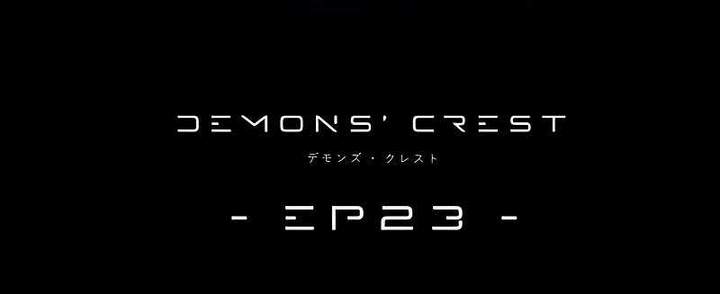 
              Demons’ Crest             Chapter 23