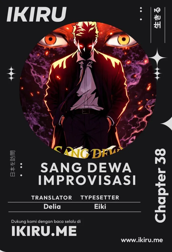 
              The God of Improvisation             Chapter 38