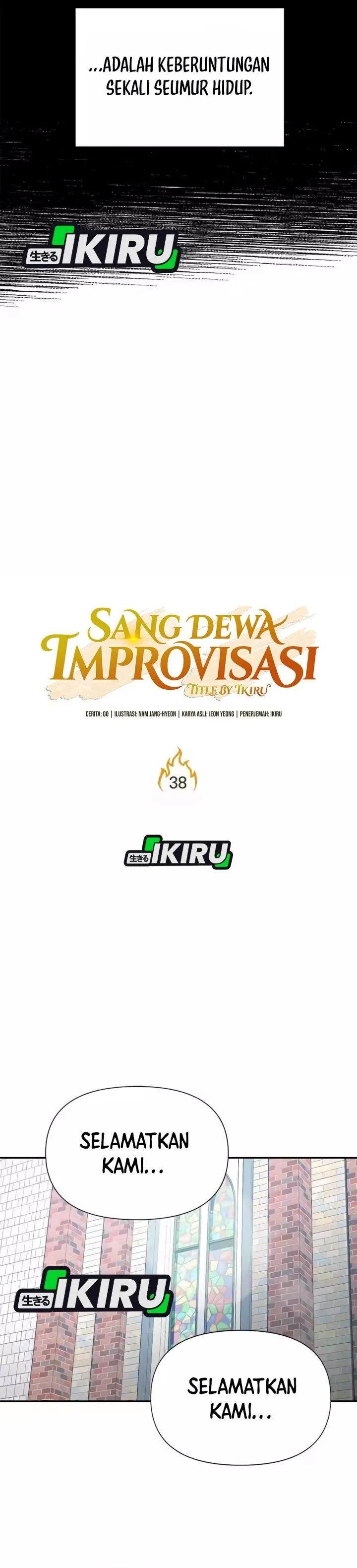 
              The God of Improvisation             Chapter 38
