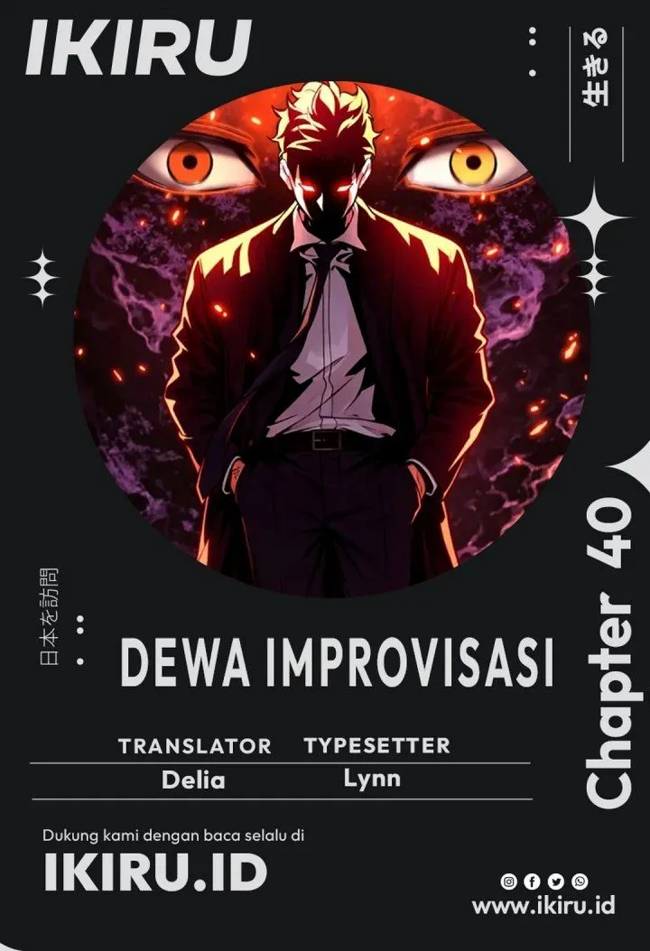 
              The God of Improvisation             Chapter 40