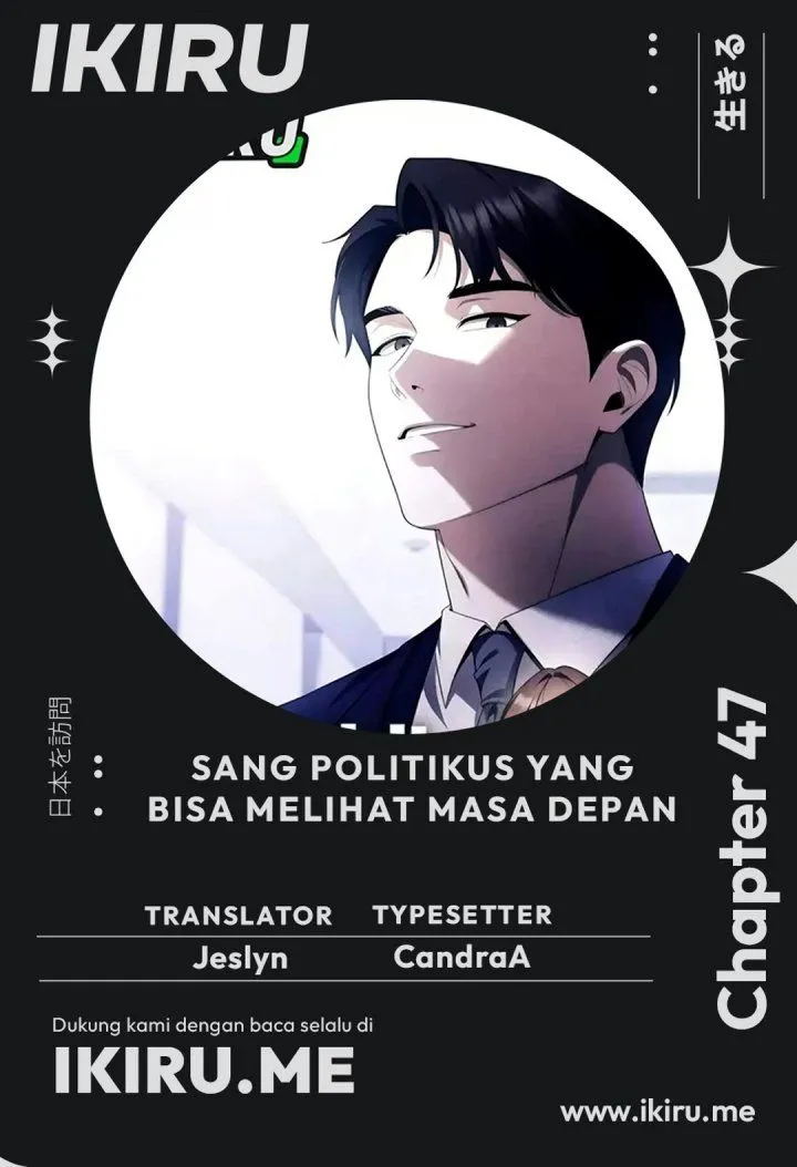 
              The Politician Who Sees the Future             Chapter 47