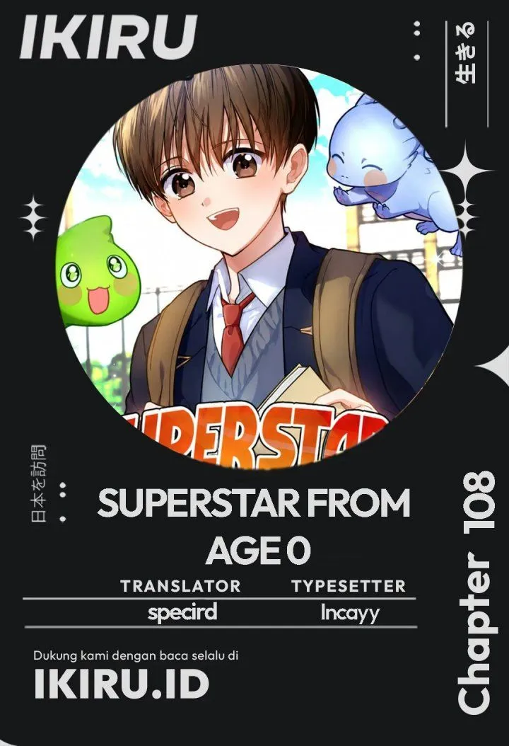 Superstar From Age 0 Chapter 108