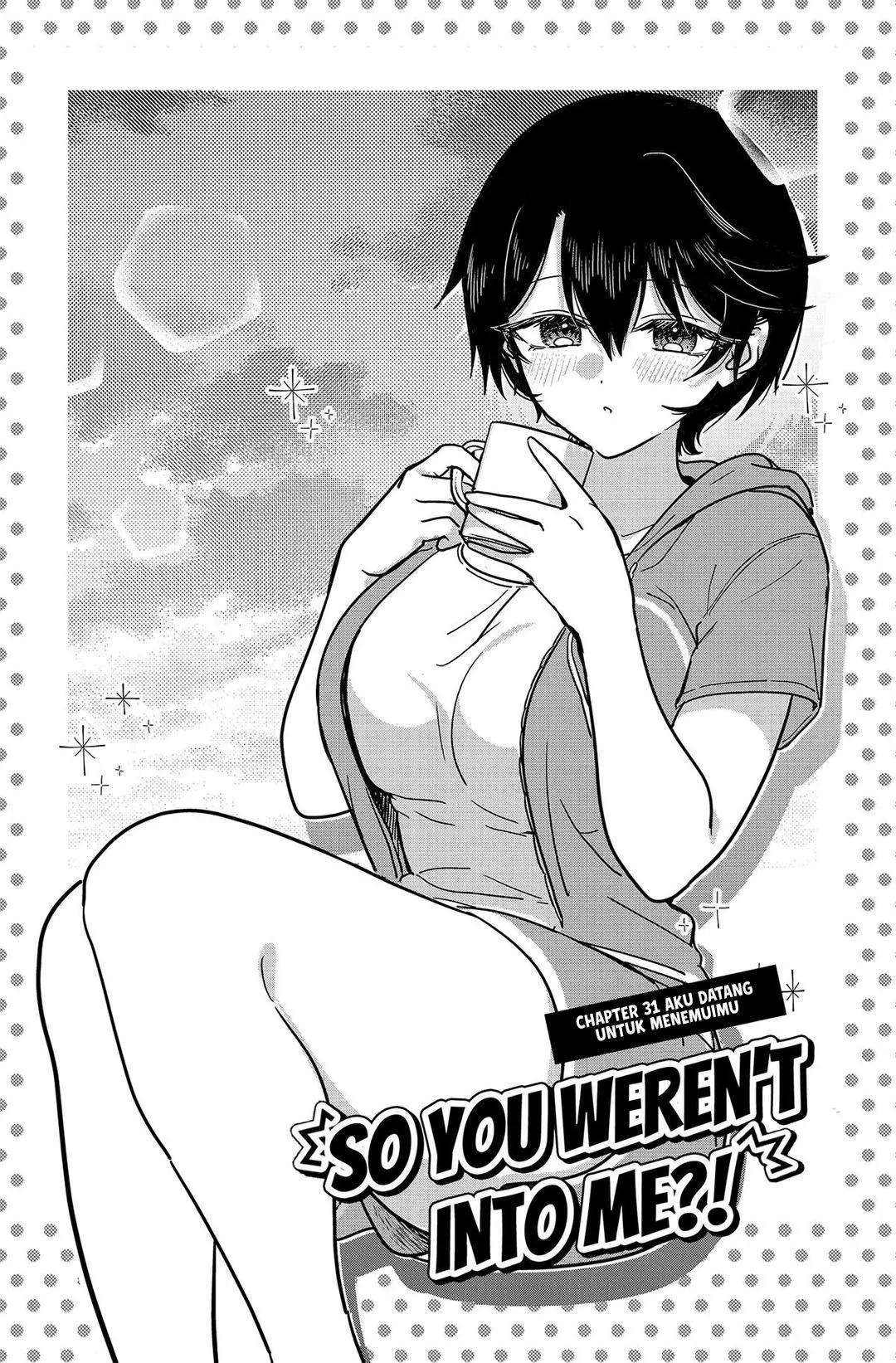 Watashi no Koto Suki ja Nakatta no ka yo!? Chap 31 - Next Chap 32