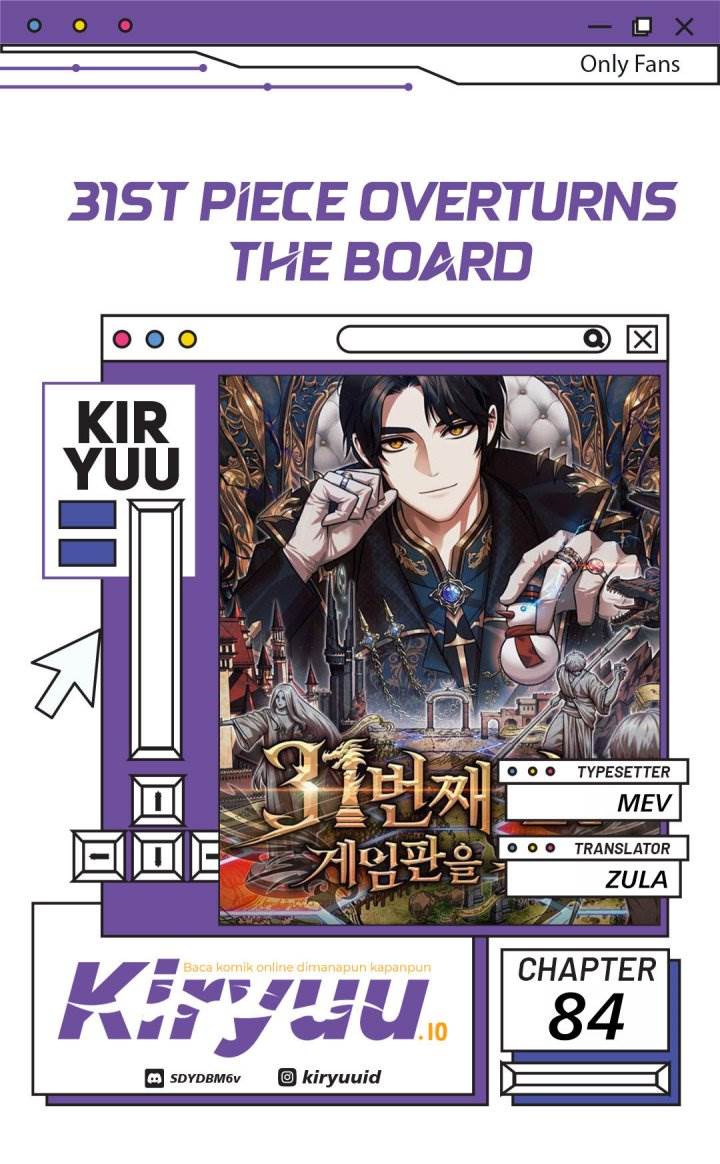 The 31st Piece Turns the Tables Chapter 84