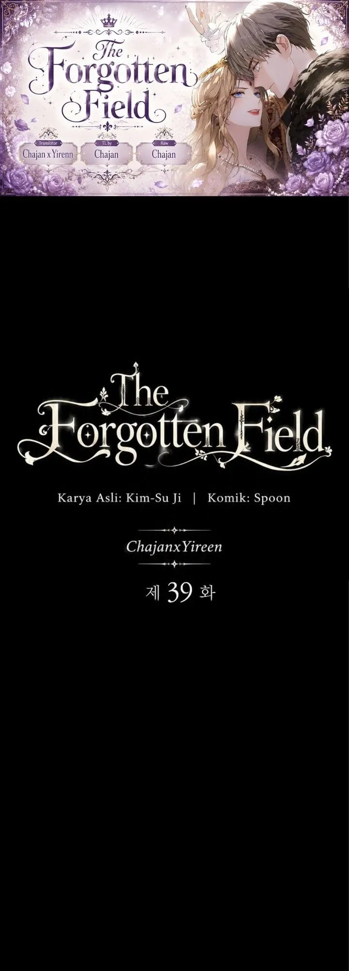 
              The Forgotten Field             Chapter 39