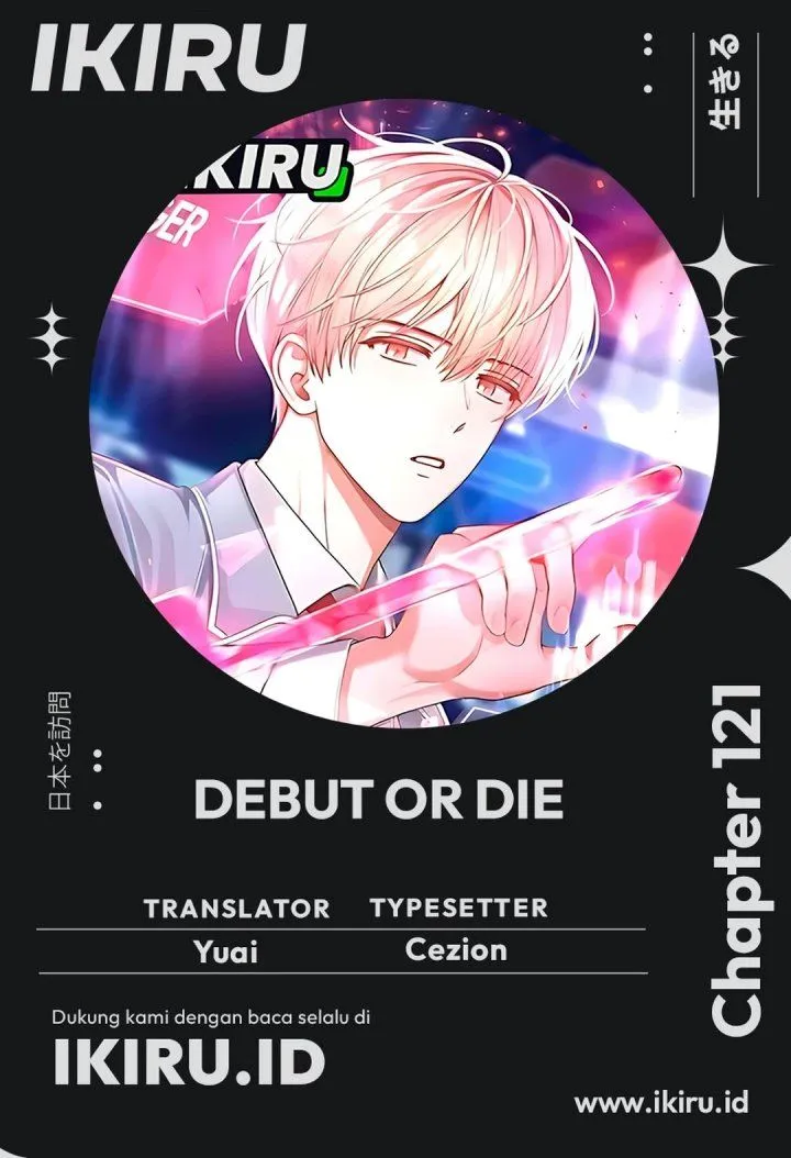 Page 1 - Debut or Die Chapter 121